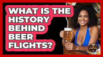 What Is The History Behind Beer Flights? - The Pint Guy