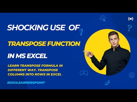 Secret use of Transpose Function in Excel-Convert Columns into Rows