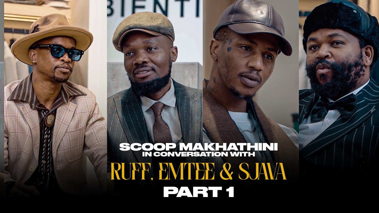 Part 1: Scoop Makhathini in Conversation with Ruff, Emtee and Sjava (Official Interview)