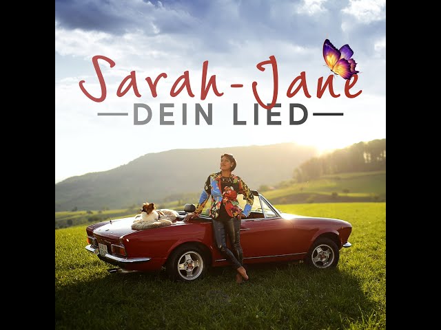 Sarah-Jane - Dein Lied