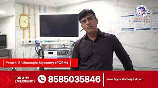 POEM Surgery at B. P. Poddar Hospital