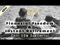 Retired &amp; Free | Money Flows While You Chill | Financial Freedom | 888 Hz Abundance Subliminal