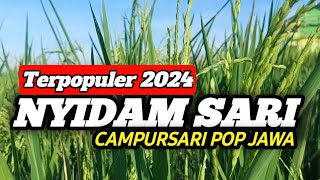 CAMPURSARI POP JAWA NYIDAM SARI TERPOPULER BANYAK DI CARI 2024 - Teman Nyantai dan Ngopi