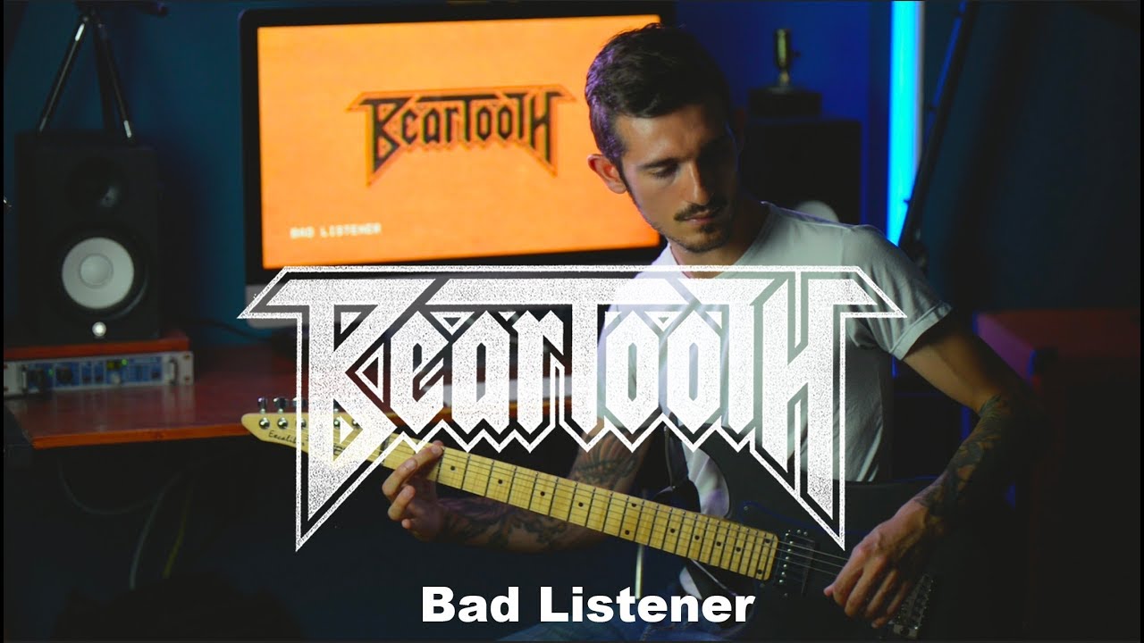 Bad Listener Beartooth Beartooth - Bad Listener - Guitar Cover + TAB - YouTube