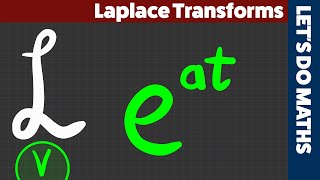 Laplace Transforms - Part V: First Shift Theorem