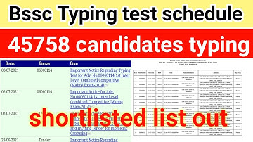 Bssc 45758 Candidates Typing Schedules Out||Bssc typing test shortlisted list out||bssc typing test