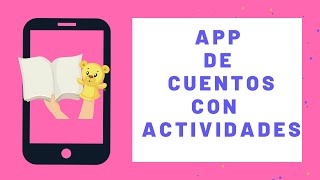 App de cuentos!! Actividades de lectura. screenshot 2