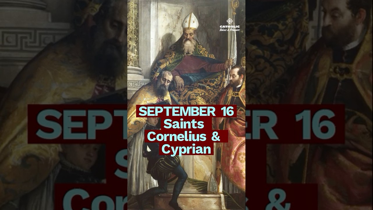 Friends in Faith and Martyrdom | Sts. Cornelius & Cyprian (Sept 16)