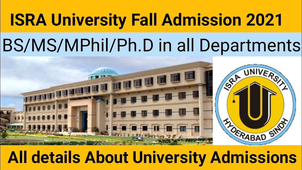ISRA University Islamabad campus Admission 2021||Dpt admissions open 2021||University Hub Pakistan