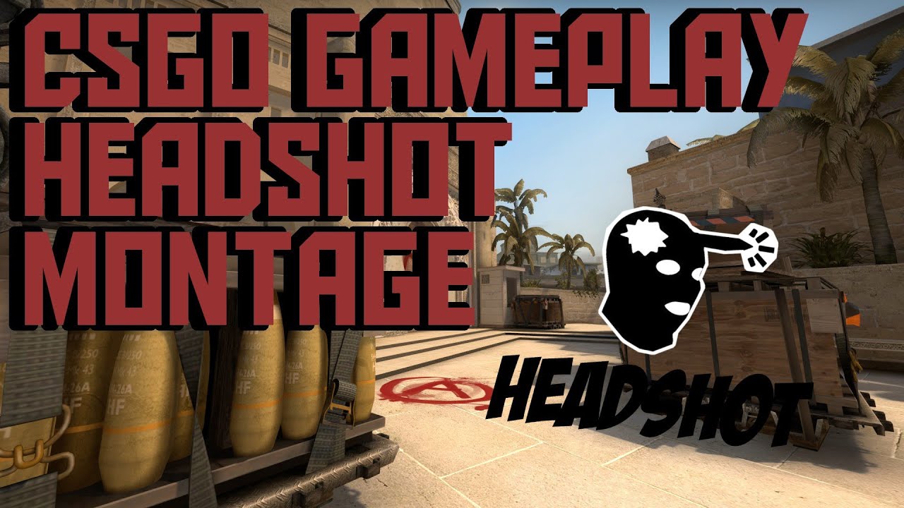 CS:GO Headshot Montage | AK-47 & Deagle & M4A4 - YouTube