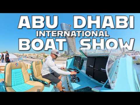 Once in A Lifetime Experience At The Abu Dhabi International Boat Show