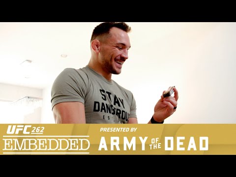 UFC 262 Embedded: Vlog Series - Episode 2