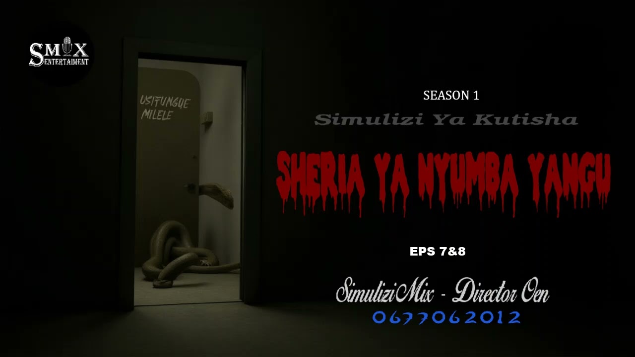 SHERIA YA NYUMBA YANGU - 7&8 season I, SIMULIZI YA UCHAWI.