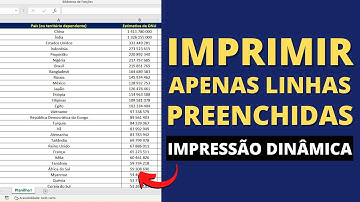Imprimir Somente Linhas Preenchidas no Excel - ÁREA DE IMPRESSÃO DINÂMICA