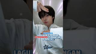 LAGU GEN 5 DENGAN STREAMERS TERBANYAK DI SPOTIFY😱