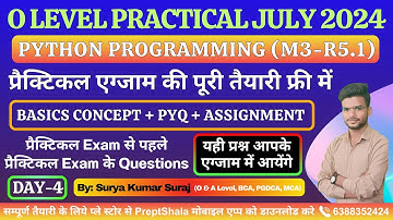 Day-4 || Python Practical || O Level Practical || Python Programming Practical O Level || PreptShala