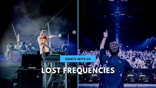 Lost Frequencies - Dance With Us - 3 Feb 2022