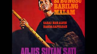 SALUANG KLASIK: Sabai Nan Aluih ~ Ajis Sutan Sati