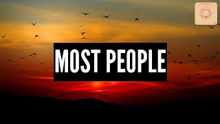 R3HAB & Lukas Graham - Most People (Lyrics)