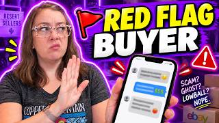 Buyer Red Flags I NEVER Ignore as an eBay Seller