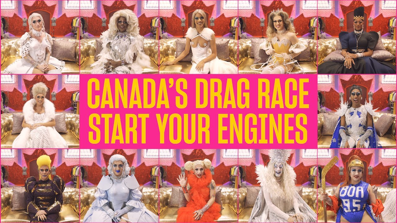Canada's Drag Race Start Your Engines Xtra YouTube
