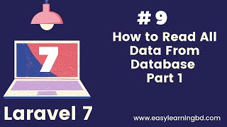 #9 Laravel 7 CRUD How to Read All Data from Database Part 1