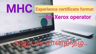 MHC experience certificate format for xerox operator.. | Xerox operator experience certificate | MHC