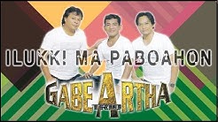 Gabe Artha Trio - Ilukki Ma Paboahon [OFFICIAL]  - Durasi: 5:00. 