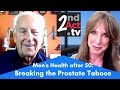 Breaking Prostate Taboos and Opening Up to Prostate Health Practices:  Sexual Health after 50