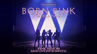 BLACKPINK - Pink Venom (Band Live Version at Born Pink World Tour) Instrumental