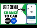How to Change Uber Eats Bike to Car or Motorcycle | Step by step