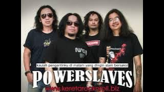 POWER SLAVES _ MALAM INI (new version)