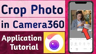 How to Crop Photo in Camera360 App screenshot 1