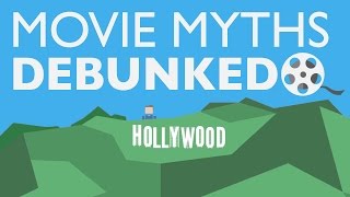 8 Common Movie Myths Debunked!