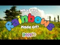 What are Rainbows Made Of - Beppie | Kids Music