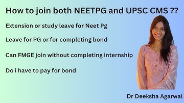 How to join both NEET PG and UPSC CMS 2023 | Do we have to pay bond or penalty |