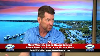WHHI NEWS | Mike Wagner: Beach Patrol & Safety on Hilton Head | Shore Beach Service | WHHITV
