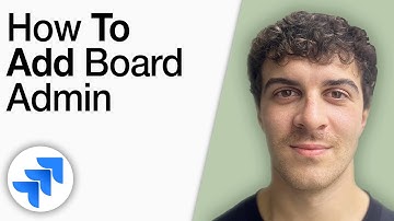 How to Add Board Admin in Jira Board [2025 Full Guide]