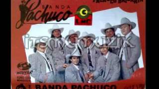 Banda Pachuco... "Pachuco Bailarín" chords
