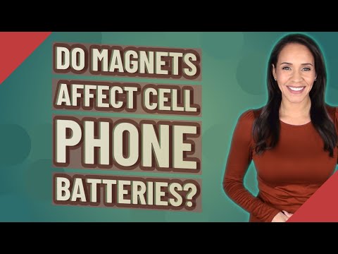 Do magnets affect cell phone batteries?