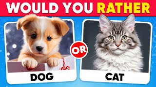 Would You Rather...? Animals Edition 🐶🐈‍