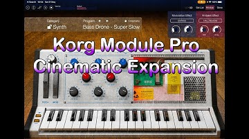 KORG Module Pro - Cinematic Expansion Pack - The BIG Sound Test - ALL Presets Played & Tweaked