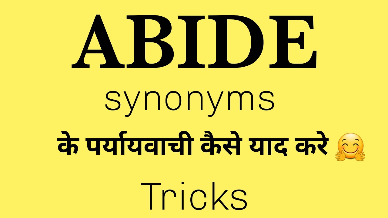 ABIDE SYNONYMS TRICKS YouTube ABIDE SYNONYMS TRICKS YouTube
