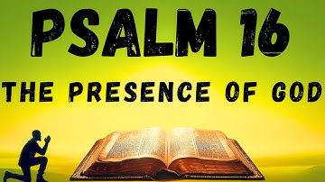 Psalm 16 KJV: Finding Joy in God