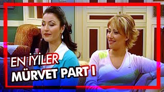 İyi aile kızı Mürvet | Part 1 - Best of Avrupa Yakası