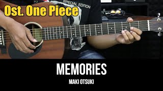 Memories (Ost. One Piece) - Maki Otsuki | EASY Guitar Tutorial with Chords / Lyrics