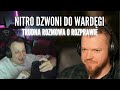 Telefon Nitro do Wardęgi - męska rozmowa o rozprawie, Dubielu, Goli, Boxdelu i życiu