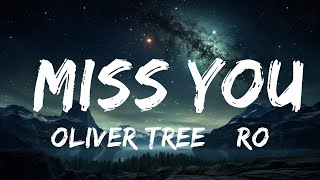 Oliver Tree & Robin Schulz - Miss You (Lyrics)  | 1 Hour TikTok Mashup