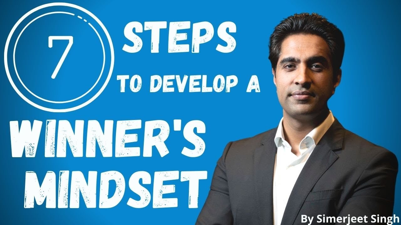 Simerjeet Singh on How to Develop a Winner's Mindset in ENGLISH ...