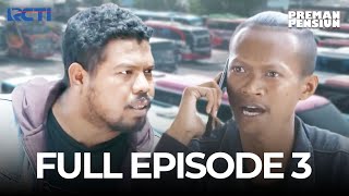 FULL EPISODE 3 PREMAN PENSIUN SEASON 4 | DRAMA SERIES